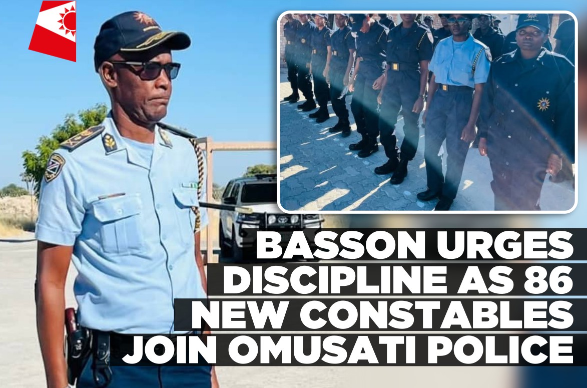Omusati police chief urges professionalism as 86 new constables report for duty