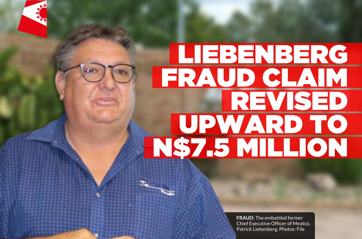 Meatco revises alleged fraud committed by Liebenberg up from N$6.1 million to N$7.5 million