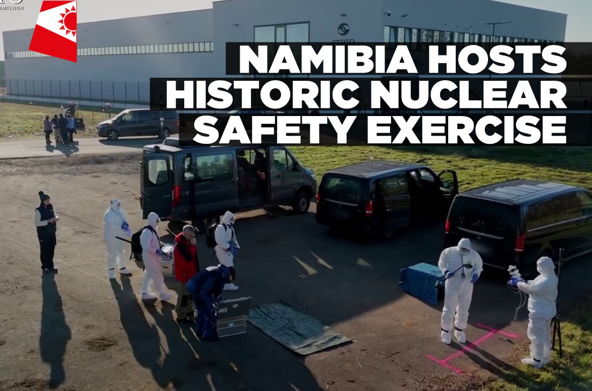 Namibia to host historic global nuclear verification exercise