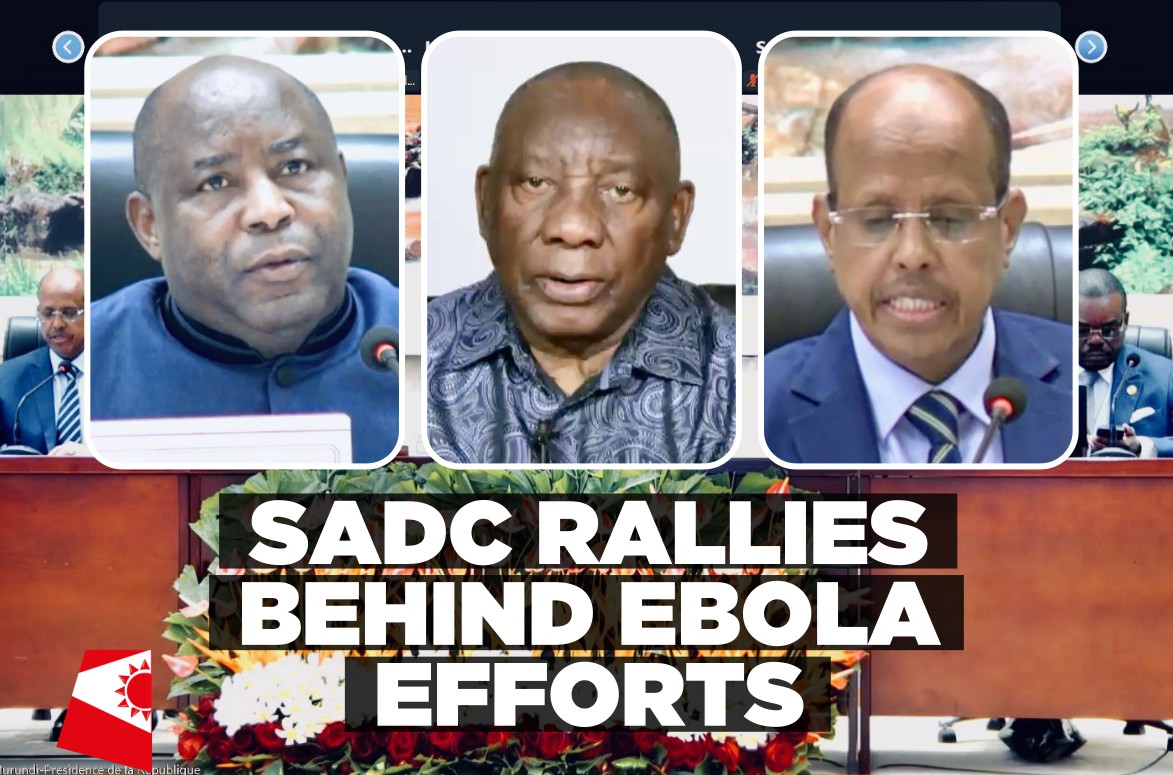 SADC joins continental efforts to strengthen Ebola response in DRC and Uganda