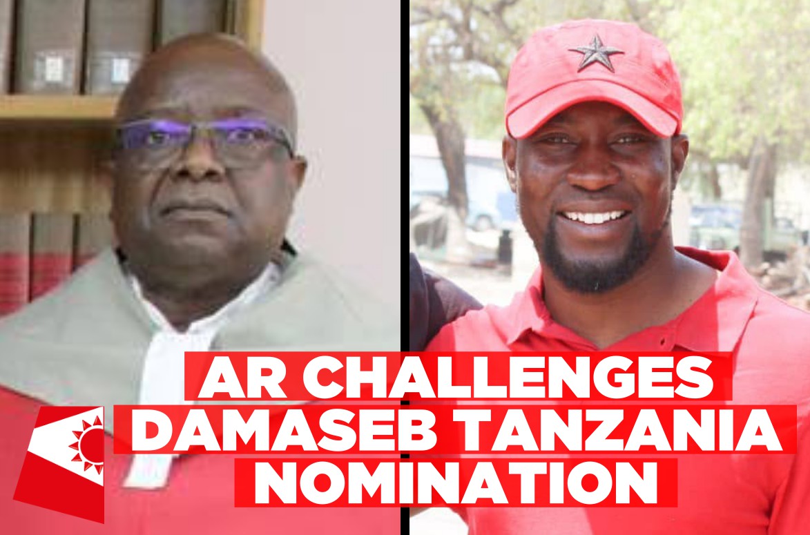 AR accuses Namibia of compromising judiciary over Tanzania inquiry nomination