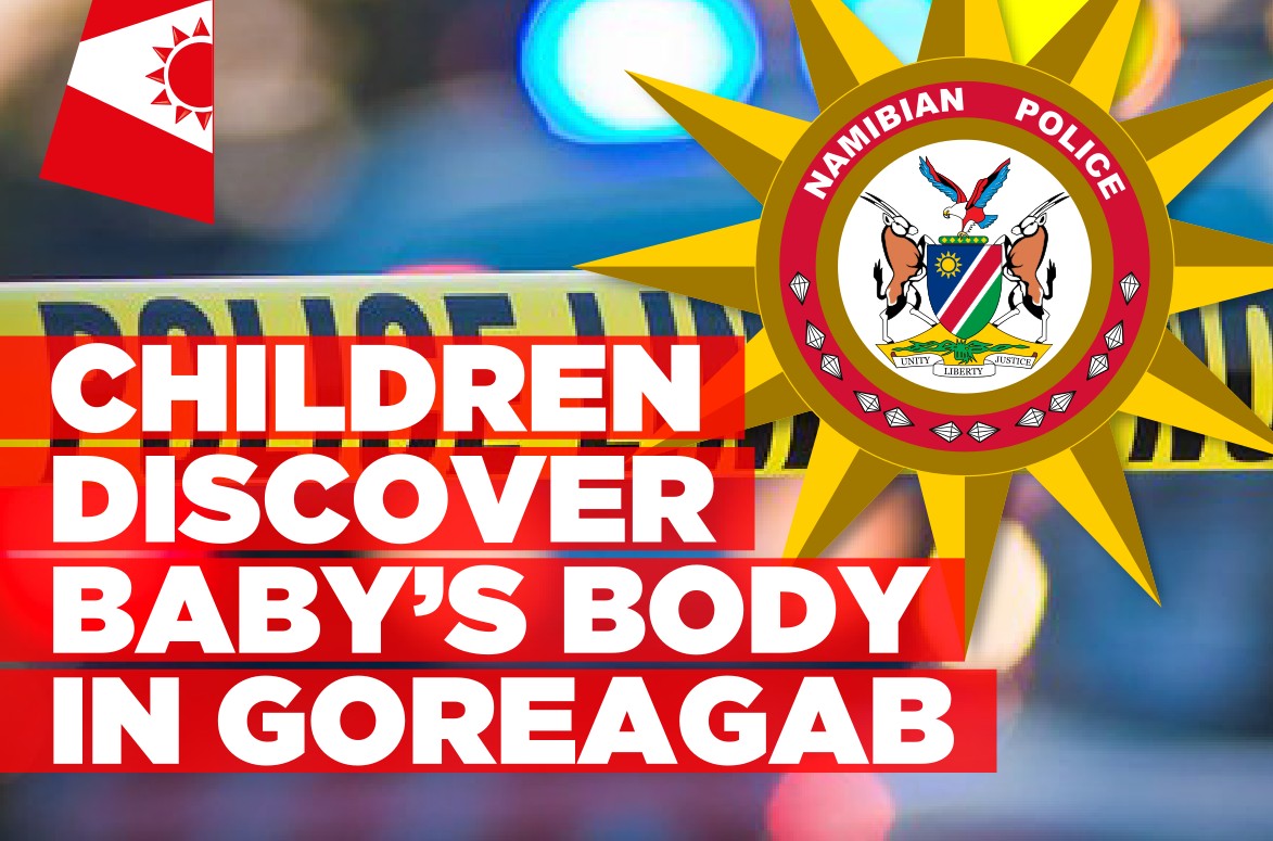 Baby’s body discovered in river at Goreagab