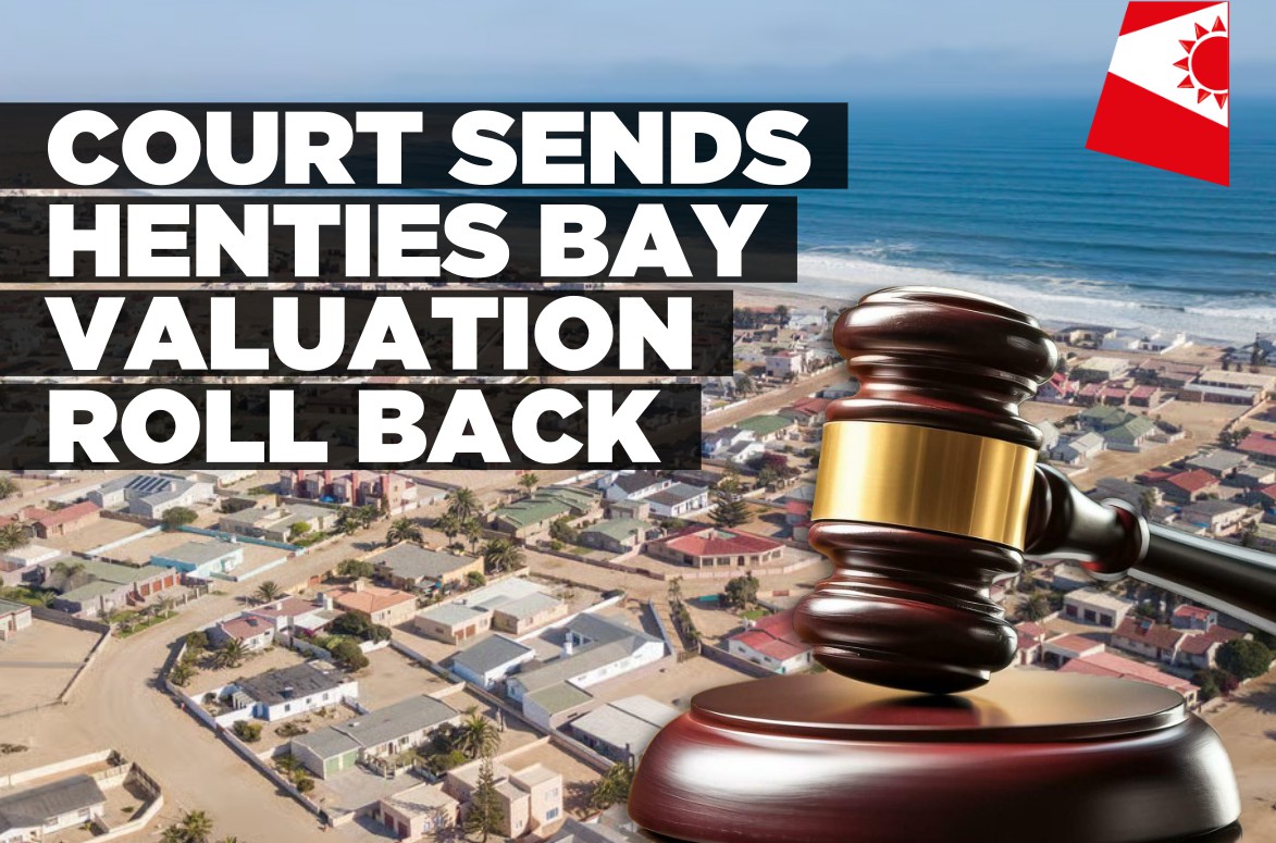 Henties Bay valuation roll sent back to valuer