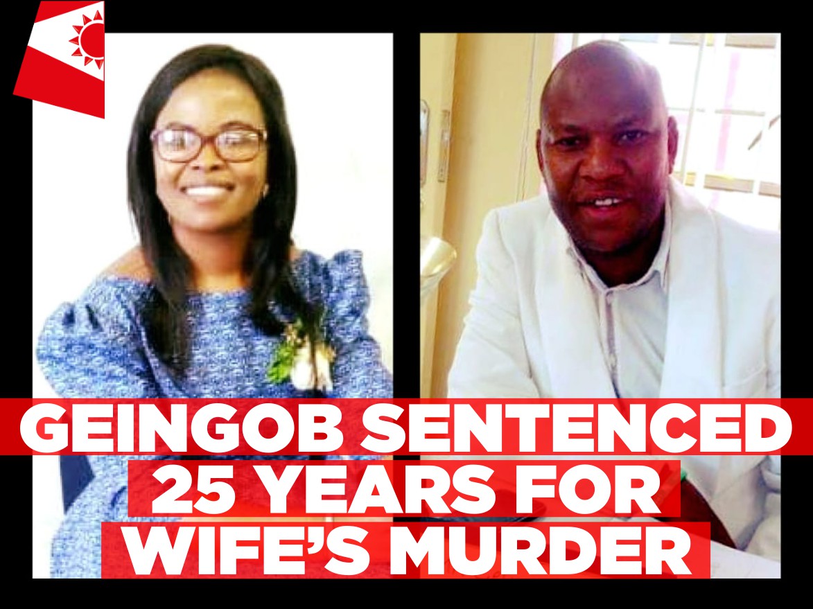 Geingob sentenced 25 years for wife’s murder