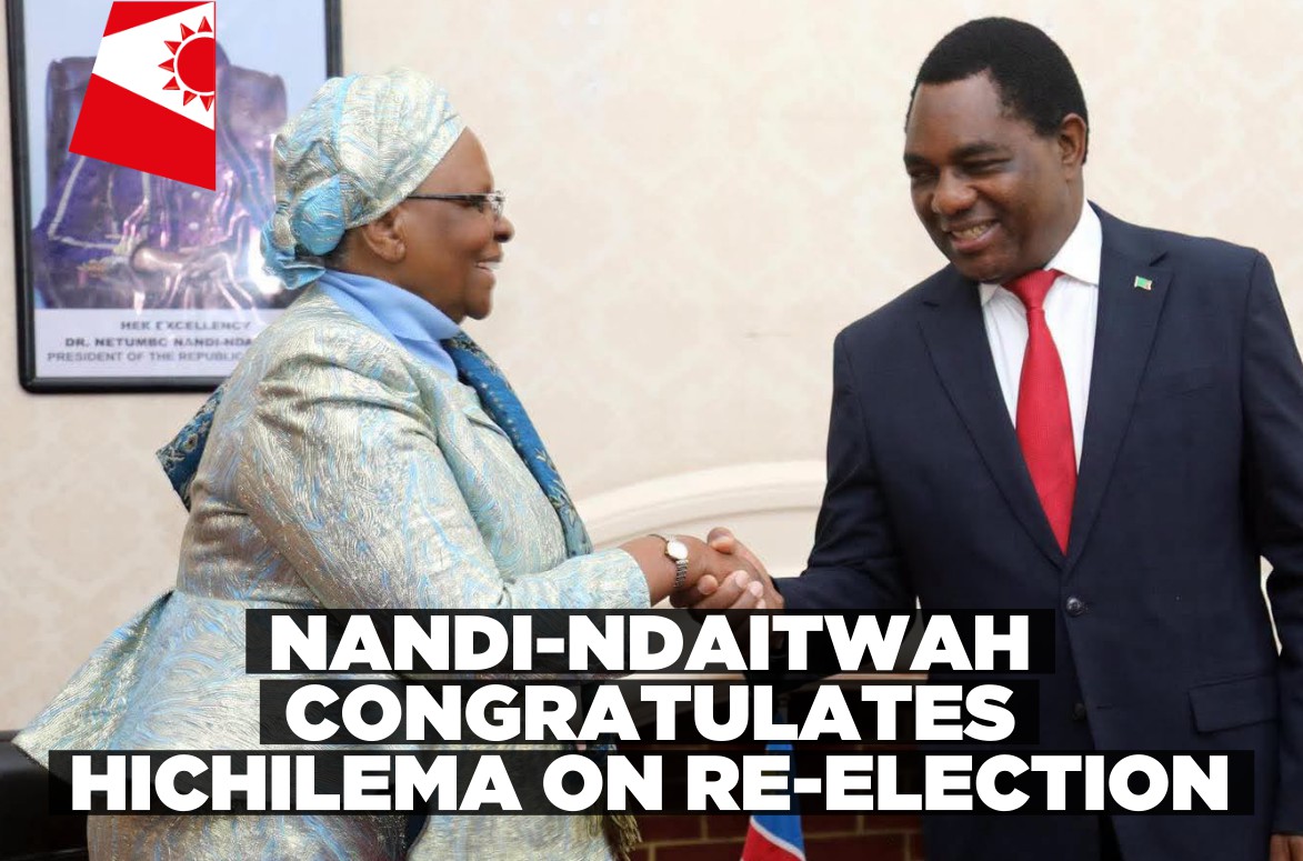 President Nandi-Ndaitwah congratulates President Hichilema on re-election