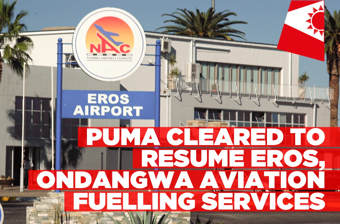 High Court orders Namibia Airports Company to allow PUMA Energy to resume fuelling business