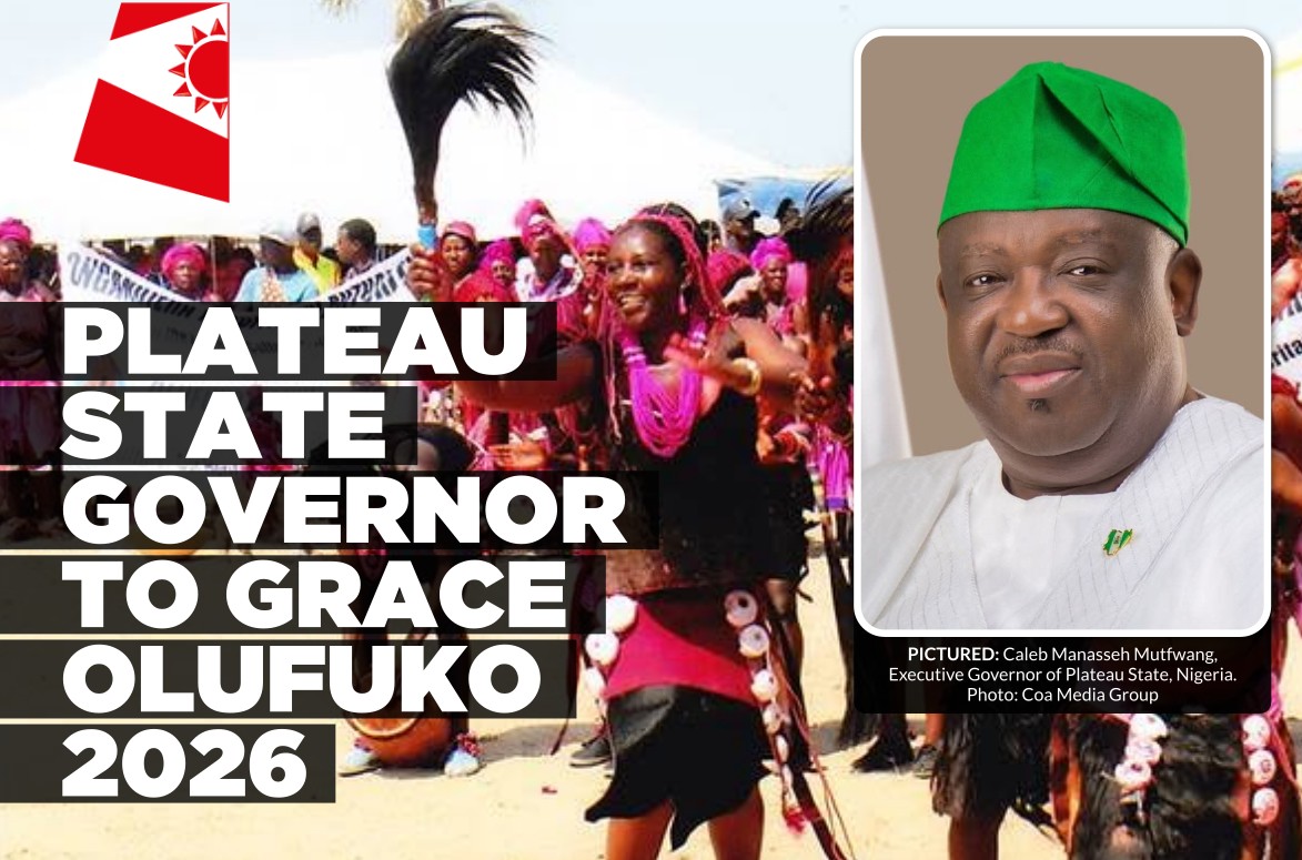 From Nigeria to Outapi: Plateau State Governor and cultural troupe to grace Olufuko 2026
