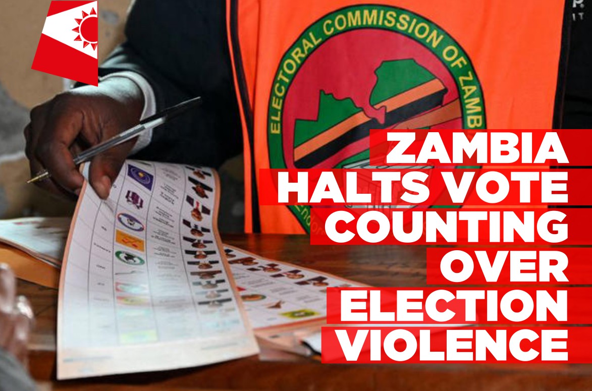 Zambia suspends vote counting over violence