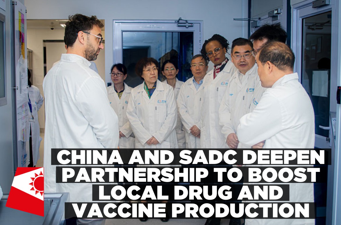 Southern Africa, China advance regional pharmaceutical manufacturing