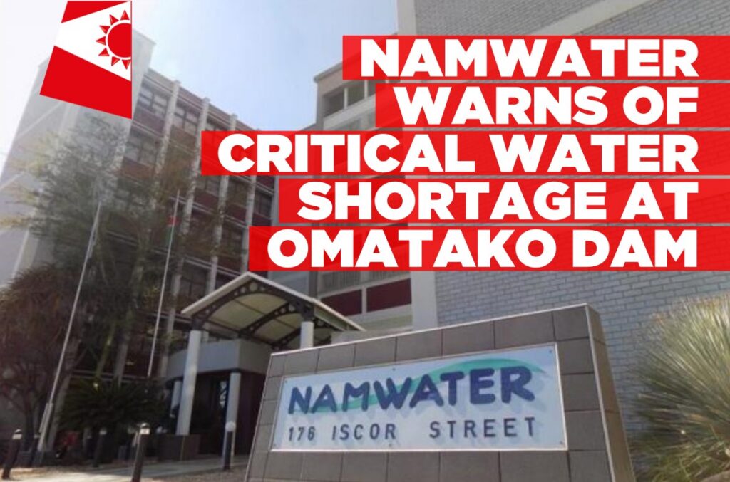 NamWater issues water shortage alert for one of the key dams supplying central areas