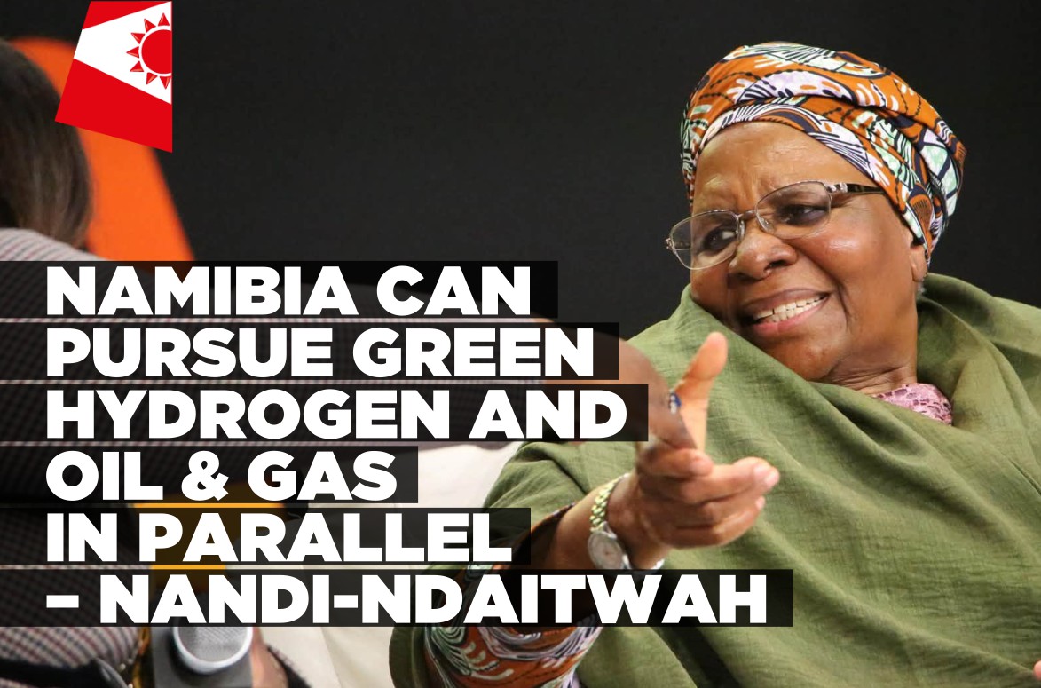 Nandi-Ndaitwah backs parallel development of Namibia’s energy resources