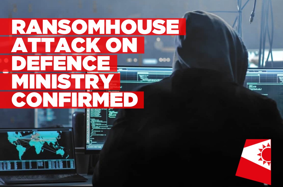 RansomHouse ransomware attack confirmed in Defence Ministry network