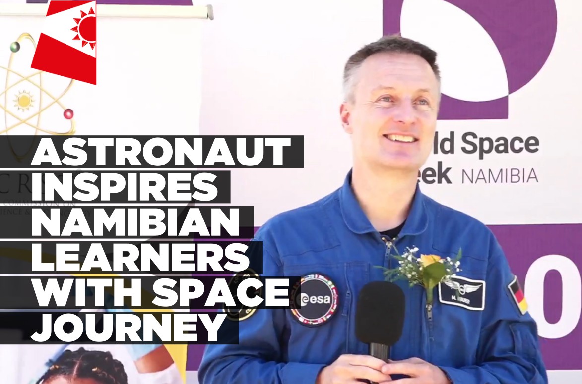 Astronaut inspires Namibian learners with space journey